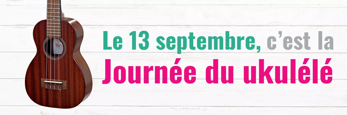 Le 13 septembre, c’est la Journée du ukulélé